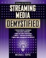 Streaming Media Demystified