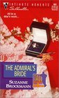 The Admiral's Bride (Tall, Dark & Dangerous, Bk 7) (Silhouette Intimate Moments, No 962)