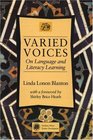 Varied Voices On Language and Literacy Learning