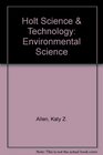 Holt Science  Technology Environmental Science
