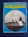 The illustrated history of the submarine