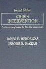 Crisis Intervention Contemporary Issues for OnSite Interveners
