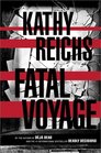 Fatal Voyage (Temperance Brennan, Bk 4)