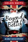 Beyond Belief (Emily Castles, Bk 4)