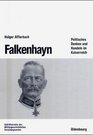Falkenhayn Politisches Denken und Handeln im Kaiserreich