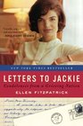 Letters to Jackie Condolences from a Grieving Nation