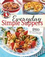 Everyday Simple Suppers: 260 Easy. Satisfying Recipes for Every Weeknight (Gooseberry Patch)