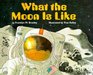 What the Moon Is Like (Let's-Read-and-Find-Out Science 2)