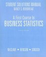 First Course in Business Statistic Solutions Manual