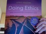 Doing Ethics Moral Reasoning and Contemporary Issues