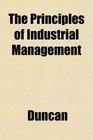 The Principles of Industrial Management