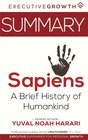 Summary Sapiens  A Brief History of Humankind by Yuval Noah Harari