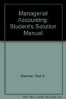 Managerial Accounting Student's Solution Manual