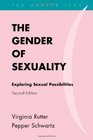 The Gender of Sexuality Exploring Sexual Possibilities