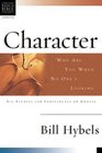 Character: Who You Are When No One's Looking : 6 Studies for Individuals or Groups (Christian Basics Bible Studies)