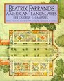 Beatrix Farrand's American Landscapes Her Gardens and Campuses
