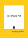 The Magic Art