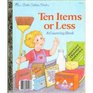 Ten Items or Less: A Counting Book (A Little Golden Book)