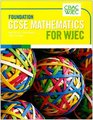Gcse Mathematics for Wjec Foundation