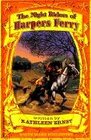 The Night Riders of Harpers Ferry (White Mane Kids)