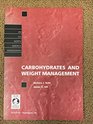 Carbohydrates and Weight Management