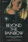 Beyond the Rainbow