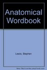 Anatomical Wordbook