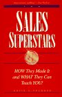 Sales Superstars HOW They Made It and WHAT They Can Teach YOU