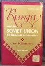 Russia and the Soviet Union An Historical Introduction