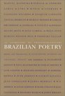 An Anthology of TwentiethCentury Brazilian Poetry