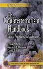 The Counterterrorism Handbook Tactics Procedures and Techniques Third Edition
