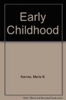 Early Childhood