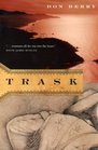Trask (Oregon Trilogy, Bk 1)