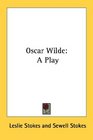 Oscar Wilde A Play