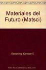 B0669 Materiales del futuro