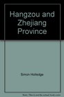 Hangzou and Zhejiang Province