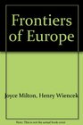 Frontiers of Europe Russia of the Czars Portugal of the Navigators