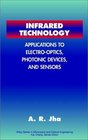 Infrared Technology Applications to ElectroOptics Photonic Devices and Sensors