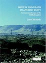 Society and Death in Ancient Egypt  Mortuary Landscapes of the Middle Kingdom