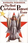 The Best Christmas Pageant Ever (Herdmans, Bk 1)