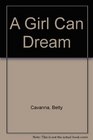 A Girl Can Dream