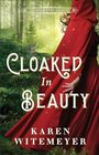 Cloaked in Beauty (Texas Ever After)