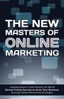 The New Masters of Online Marketing