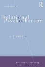 Relational Psychotherapy A Primer