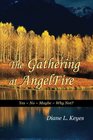 The Gathering at AngelFire