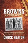 Browns Scrapbook: A Fond Look Back at Five Decades of Football, from a Legendary Cleveland Sportswriter