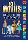 101 Movies to See Before You Grow Up Be your own movie criticthe mustsee movie list for kids