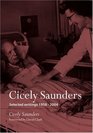 Cicely Saunders Selected Writings 19582004