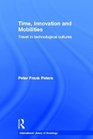 Time Innovation and Mobilities
