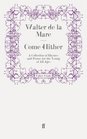 Come Hither: A Collection of Rhymes and Poems for the Young of All Ages